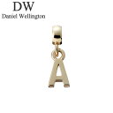 ダニエル ウェリントン アクセサリー Daniel Wellington チャーム レター Charm Letter A G ゴールド DW00400484 人...