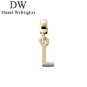 ダニエル ウェリントン アクセサリー Daniel Wellington チャーム レター Charm Letter L G ゴールド DW00400495 人...