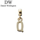 ダニエル ウェリントン アクセサリー Daniel Wellington チャーム レター Charm Letter Q G ゴールド DW00400500 人...