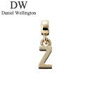 ダニエル ウェリントン アクセサリー Daniel Wellington チャーム レター Charm Letter Z G ゴールド DW00400509 人...