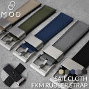 MOD SAILCLOTH FKM RUBBER STRAP o[ Xgbv J O 20 22 mm  rv VRxg v o[xg o[ oh Xgbv p rvxg ւxg ւoh JX^ p[c Y  z ZC NX tbf S  h