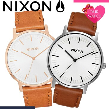 【ペア価格】ペアウォッチ ニクソン 腕時計 NIXON 時計 ポーター レザー PORTER LEATHER メンズ レディース 男性 女性 セット 人気 ブラウン おしゃれ 革ベルト 恋人 カップル ペア おそろい ペアルック シンプル 彼女 彼氏 夫婦 結婚 記念日 記念 誕生日 プレゼント ギフト