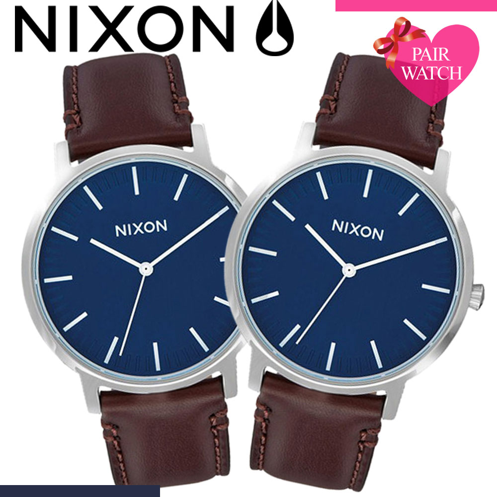 ペアウォッチ ニクソン 腕時計 Nixon 時計 ポーター レザー Porter Leather メンズ レディース Canhogreenriver Com