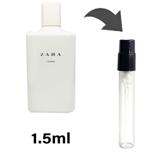 ザラ ZARA フェム オードトワレ 1.5ml アトマイザー お試し 香水 ユニセックス 人気 ミニのサムネイル