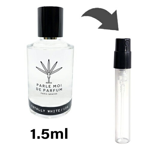 パルル モア ドゥ パルファム PARLE MOI DE PARFUM トータリー ホワイト オードパルファム 1.5ml アトマイザー お試し 香水 ユニセックス 人気 ミニのサムネイル