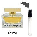 ドルチェ＆ガッバーナ D&G ザ ワン オードパルファム 1.5ml アトマイザー DOLCE & GABBANA ドルガバ お試し 香水 レディース 人気 ミニ