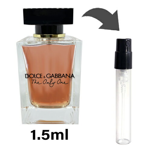 ドルチェ＆ガッバーナ D&G ザ・ワン ザ・オンリーワン オードパルファム 1.5ml アトマイザー DOLCE & GABBANA ドルガバ お試し 香水 レディース 人気 ミニ