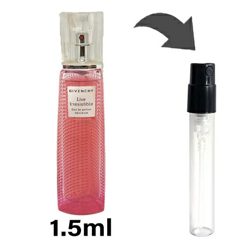 ジバンシイ ジバンシィ GIVENCHY ジバンシィ リヴ イレジスティブル デリシューズ オード パルファム 1.5ml アトマイザー お試し 香水 レディース 人気 ミニ