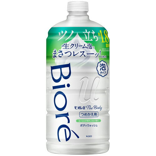 花王　ビオレu　ザ　ボディ　泡タイプ　ヒーリングボタニカルの香り　つめかえ用　780ml　1本