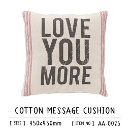 メッセージ　クッション COTTON MESSAGE CUSHION BEIGE 450×450mm コットン メッセージ クッション 綿 クッションカバー ナチュラル 北欧 インテリア雑貨 ギフト 新居祝い 引っ越し祝い [送料無料]［AA-0025］ pachakagu