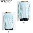 ROXY ロキシー MORNING HIKE L/S TEE モーニングハイク L/S ティ ラッシュガード 長袖 マリンスポーツ アウトドア (MIN):RL...