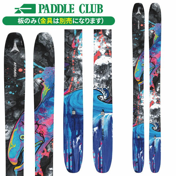 アトミック ATOMIC BENT 110 (板のみ) ベント パウダー [AA0030344188] スキー板 24-25 [旧モデルスキー]