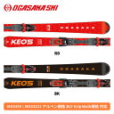 オガサカ OGASAKA KS-PS + TYROLIA PRD12 GW (金具付) KEO’S ケオッズ 基礎スキー スキー板 24-25 [旧モデルスキー...