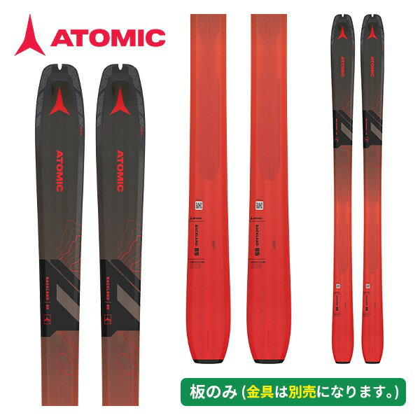 アトミック ATOMIC BACKLAND 85（板のみ）バックランド 24-25 [旧モデルスキー] AA0029848