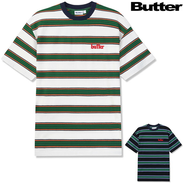 バターグッズ Tシャツ BUTTER GOODS STRIPE TEE 半袖T ボーダーT スケート T-SHIRT スケーター 正規取扱店