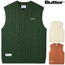 o^[ObY xXg BUTTER GOODS CABLE KNIT SWEATER jbg VEST P[ujbg XP[g XP[^[