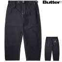 o^[ObY pc BUTTER GOODS CLIMBER PANTS NC~Opc C[W[pc XP[g oM[pc Chpc JEANS XP[^[