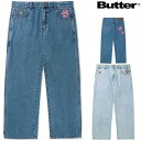 o^[ObY pc BUTTER GOODS FLOWER DENIM JEANS fjpc W[Y XP[g oM[pc Chpc PANT XP[^[