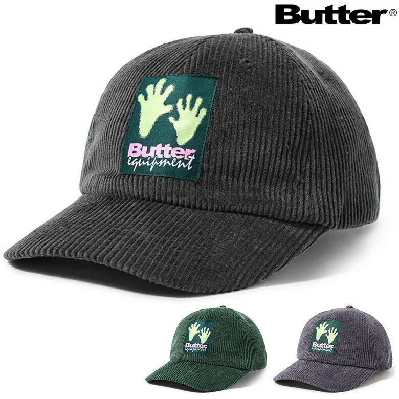 バターグッズ キャップ BUTTER GOODS CORD 6PANEL CAP 帽子 スケート スケーター