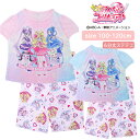 店内ポイントアップ! 5/16(金)01:59まで! 『キミとアイドルプリキュア♪』 キッズ 半袖 + 6分丈 ステテコ [ 女の子 女児 子供 100cm 1...
