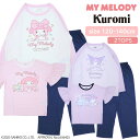 【ポイント10倍】5/7 07:59まで!限定クーポンも! マイメロディ クロミ キッズ 長袖+半袖 2TOPS パジャマ [ Sanrio 120cm 130...
