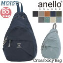 アネロ グランデ ボディバッグ anello GRANDE レディース 正規品 クロスボディバッグ MOIST モイスト 斜め掛け スリングバッグ ワンショルダ...