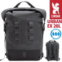 【SALE 10%OFF】 CHROME INDUSTRIES クローム インダストリーズ URBAN EX 20L アーバン イーエックス バックパック 正規...