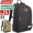 Coleman コールマン リュック 【 認定販売店 】アメリカンクラシック25 25L リュックサ ...