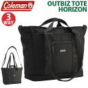 ビジネス トートバッグ Coleman コールマン 【 認定販売店 】 アウトビズ トート ホライゾン 2025 春夏 新作 正規品 ビジネストート ビジネスバ...