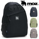 MOZ モズ デイパック リュック 17L リュックサック 女性 レディース 通勤 通勤用 レジャー 旅行 バックパック バッグ カバン 学生 PC タブレット...