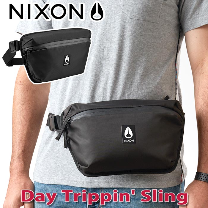【SALE】 NIXON ニクソン Day Trippin' Sling