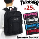 スラッシャー リュック 男の子 THRASHER メンズ 通学 正規品 ジュニア リュックサック デイパック バックパック 黒リュック 男子 女子 バッグ 中学生 高校生 学生 学校 通学用 かばん 男女兼用 大人 旅行 レジャー トラベル 黒 25L A4 B4 街用 Benchmark THR-138