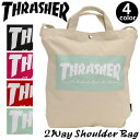 ショルダー メンズ レディース THRASHER スラッシャー ショルダーバッグ トートバッグ トート 2way カバン エコバッグ 買い物 斜め掛け 斜め掛けバッグ 通勤 通学 旅行 サブバッグ シンプル ナチュラル A4 男女兼用 都会 2Way Shoulder Bag 2wayショルダーバッグ THR-133