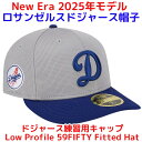 【14-15日限定!1000円クーポン20名様】2025年モデル ドジャース練習用キャップ ニューエラ ロサンゼルス 野球帽子 59FIFTY ロープロファイル フィッテッドハット ロサンゼルスドジャース帽子 Low Profile 59FIFTY バッティングプラクティス 【グレー/赤ワッペン】