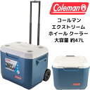 【 先着55名! 2日間限定ゾロ目555円クーポン】コールマン Coleman クーラー ボックス エクストリーム ホイール 大容量 約47L キャンプ キャス...