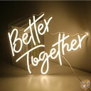 【 先着55名! 2日間限定ゾロ目555円クーポン】Looklight ネオンサイン Better Together ライト 電飾 飾り パーティー LED インテリア アメリカ 送料無料(3)