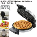 【 先着55名! 2日間限定ゾロ目555円クーポン】ベルギーワッフルメーカー BLACK + DECKER WMB500 垂直保管可能
