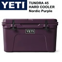【 先着55名! 2日間限定ゾロ目555円クーポン】YETI Tundra 45 COOLER Nordic Purple イエティ タンドラ45 クーラーボッ...