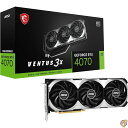 MSI グラフィックスボード GeForce RTX 4070 VENTUS 3X 12G OC VD8470