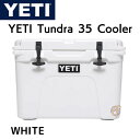 【 先着55名! 2日間限定ゾロ目555円クーポン】YETI クーラーボックス タンドラ Tundra 35 Cooler White ホワイト 保冷 頑丈 ハ...