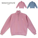 【訳あり】 アウトレット MAISON KITSUNE【メゾンキツネ】 ベイビーフォックス パッチ ハーフジップ スウェットシャツ MW00304KM0321 ...