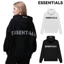 ESSENTIALS エッセンシャルズ パーカー 19SS PULLOVER HOODIE REFLECTIVE リフレクター パーカー メンズ レディース プルオーバー バックロゴ パーカー フード付き ビッグサイズ