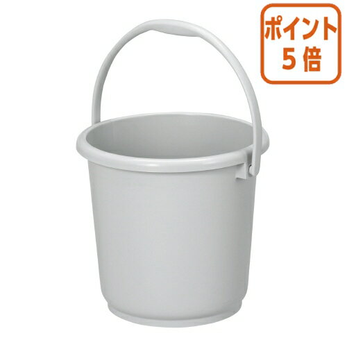 ★10月16日17時注文分よりポイント5倍★ 新輝合成 ニューセレクトバケツ　15L本体グレー 00093