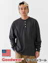【公式】 Goodwear グッドウェア ヘンリーネックBIGロンT メンズ レディース 7.6オンス USAコットン