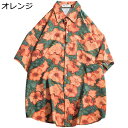 花柄シャツ メンズ ハワイシャツ アロハシャツ 半袖 フラワープリント ヴィンテージ 夏用 薄い 体型カバー 日焼け止め 軽量 速乾通気 胸ポケット INS風 ...
