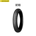 ダンロップ DUNLOP 124195 K98 リア 3.00-17 6PR (50P) WT D4981160119268