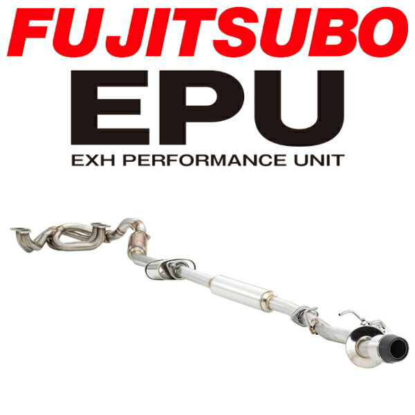 FUJITSUBO EPUパフォーマンスユニットマフラーDBA-ZC6スバルBRZ M/T用 H28/8～R1/4【代引不可・個人宅配送可】