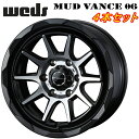 Weds ADVENTURE MUD VANCE06 ホイール4本Set 