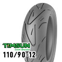 TIMSUN(ティムソン) バイク タイヤ ストリートハイグリップ TS660 110/90-12 64N TL フロント TS-660