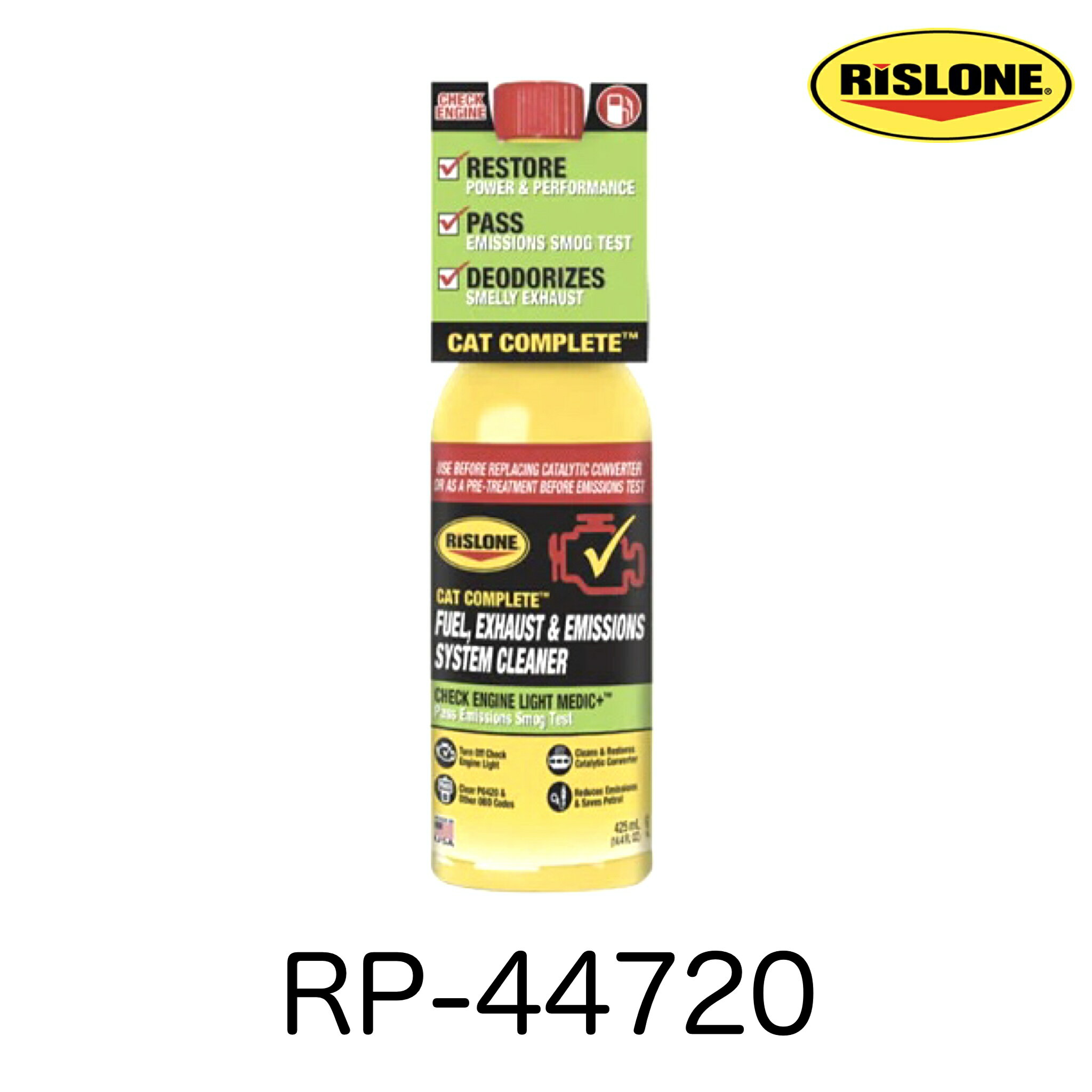 RP-44720 RISLONE リスロン リスローン CATコンプリート 425ml 排気ガス検査対策 触媒洗浄 燃料添加クリーナー デポジット除去